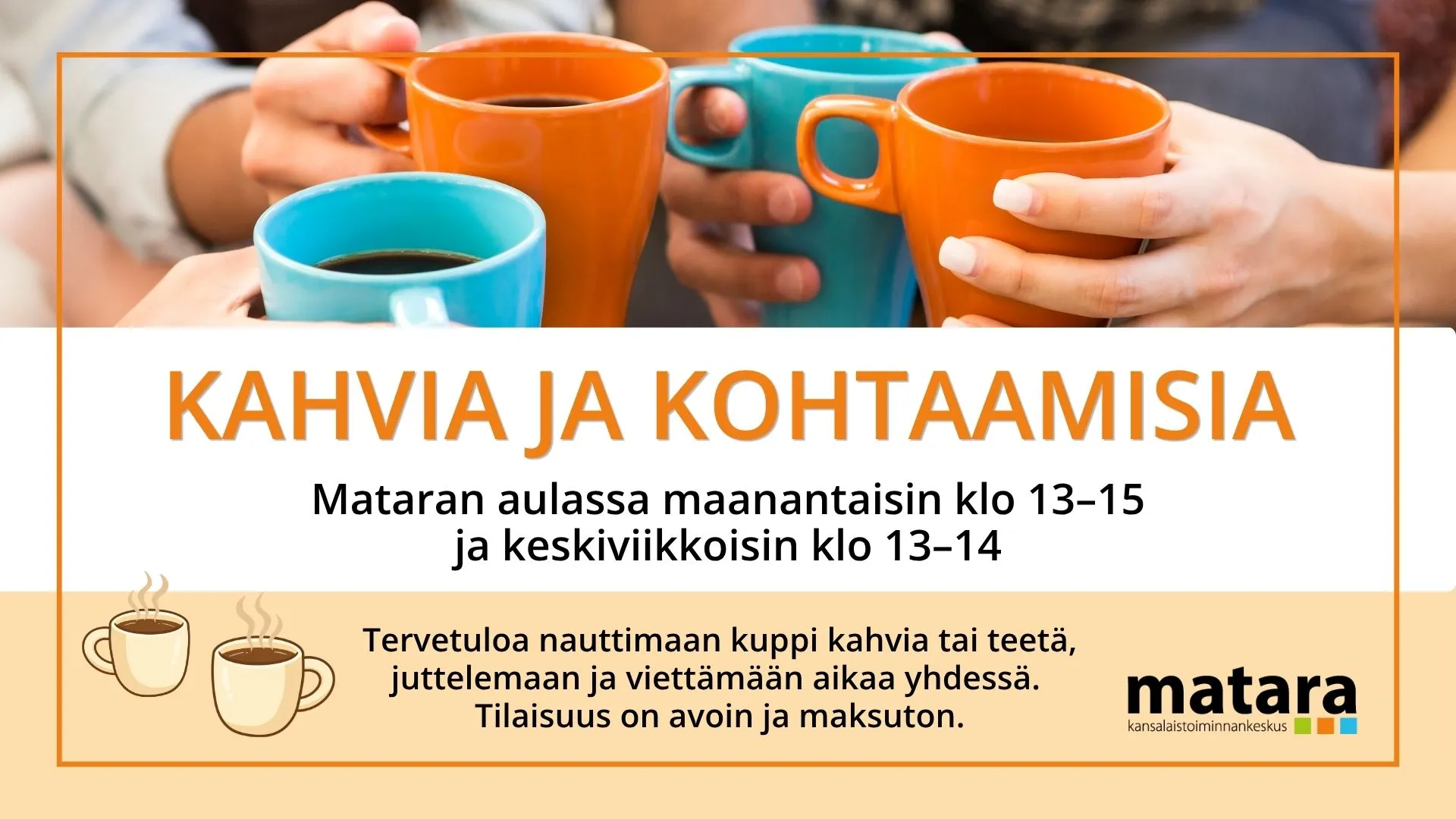 Kahvia ja kohtaamisia