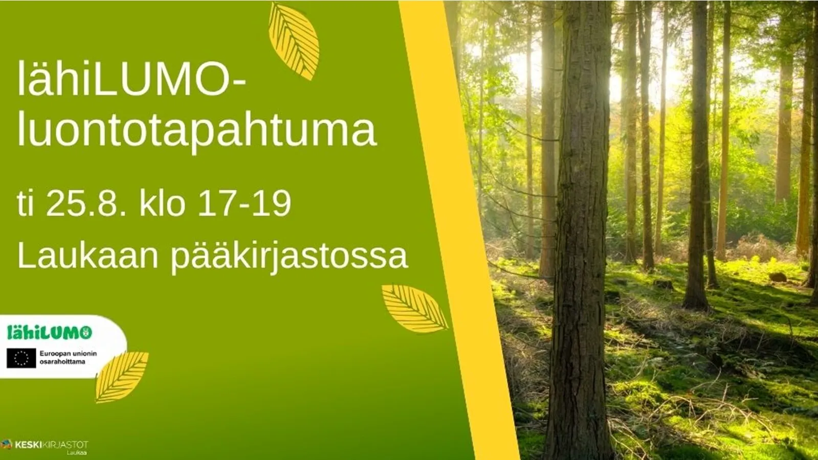 lähiLUMO-luontotapahtuma Laukaan pääkirjastossa