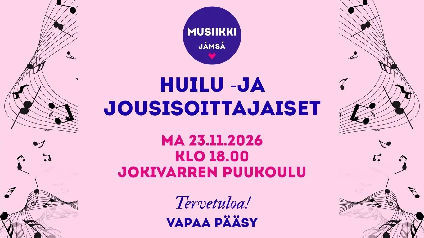 Jämsänjokilaakson musiikkiopiston huilu- ja jousisoittajaiset
