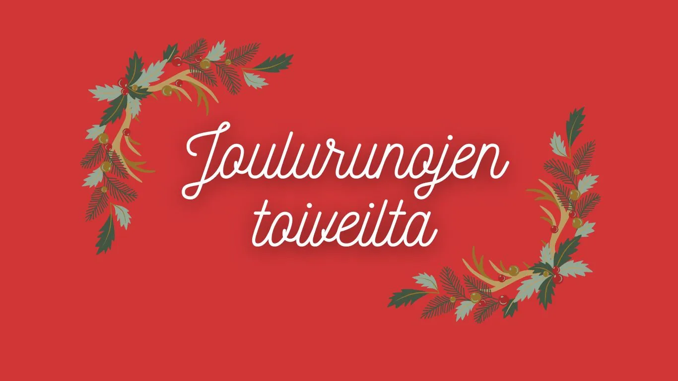Joulurunojen toiveilta