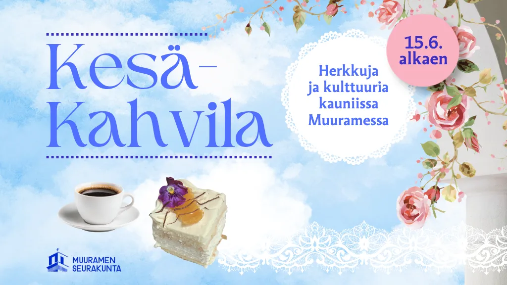 Muuramen seurakunnan KesäKahvila